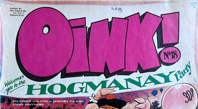 COMiNG UP CHRiSTMAS MONDAY: OiNK! #18