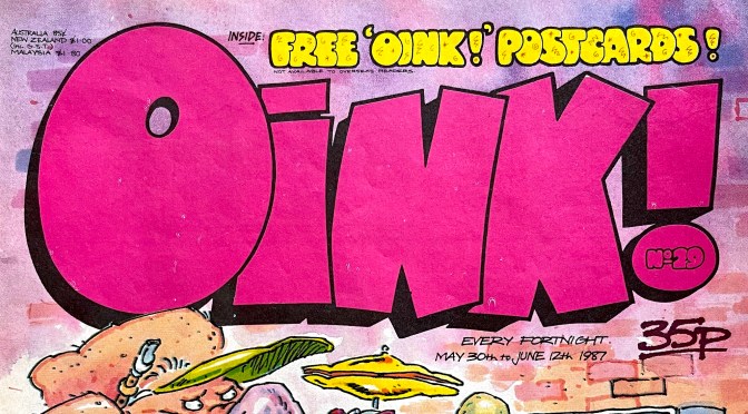 COMiNG UP: OiNK! #29