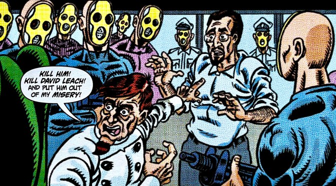 DAViD LEACH CONQUERS THE UNiVERSE #3: DO YOU EXPECT ME TO TALK (AND TALK)?