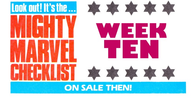 THE MiGHTY MARVEL UK CHECKLiST: WEEK TEN