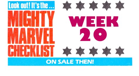 THE MiGHTY MARVEL CHECKLiST: WEEK 20