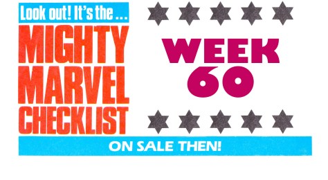 THE MiGHTY MARVEL CHECKLiST: WEEK 60